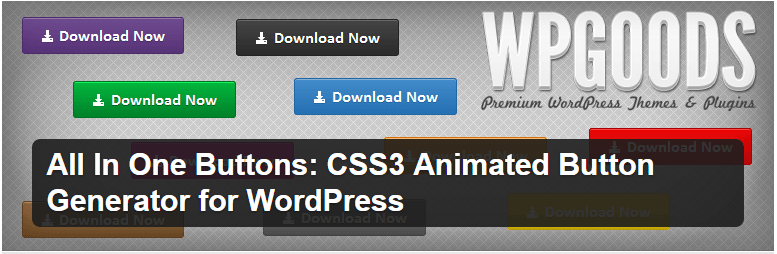 All In One Buttons CSS3 Animated Button Generator for WordPress — WordPress Plugins - botoes para site